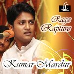 Raga Rapture - Kishore Pandey Song Download